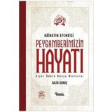 Nesil Yayınları Salih Suruç Peygamberimizin Hayatı ( Siyeri Nebi ) Ciltli Şamua Kağıt