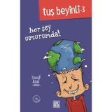 Nesil Yayınları Tuş Beyinli - 3 : Her Şey Umuruma