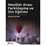 Nesiller Arası Farklılaşma ve Din Eğitimi - Pegem Akademi Yayıncılık
