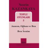 Nesrin Kazankaya - Toplu Oyunları 5 - Nesrin Kazankaya