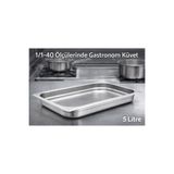 Net Çelik Gastronom Küvet 1/1-40 5 Litre