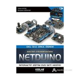 NETDUINO - OKU, İZLE, DINLE, ÖĞREN MICRO FRAMEWORK - BÜNYAMIN KARAHAN;VOLKAN AKTAŞ