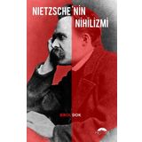 Netzsche'nin Nihilzmi - Birol Dok