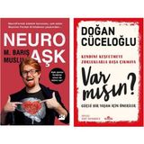Neuro Aşk M. - Barış Muslu - Var Mısın? - Doğan Cüceloğlu