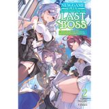 New Game Plus After Defeating the Last Boss, Vol. 2 (light novel): All These Beautiful, Problematic Girls in the First Town Have Gotten Really Attached to Me... (Volume 2)