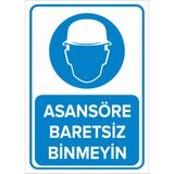 New Jargon Asansöre Baretsiz Binmeyin Levhası - Sac Malzeme 35X50 cm - 35 x 50 cm