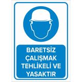 New Jargon Baretsiz Çalışmak Tehlikeli ve Yasaktır Levhası - Sac Malzeme 50X70 cm - 50 x 70 cm