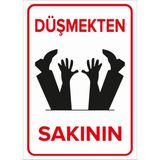 New Jargon Düşmekten Sakının Levhası - Sac Malzeme 50X70 cm - 50 x 70 cm