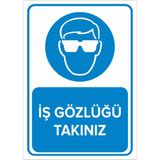 New Jargon Iş Gözlüğü Takınız Levhası - Sac Malzeme 50X70 cm - 50 x 70 cm