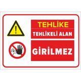 New Jargon Tehlike Tehlikeli Alan Girilmez Levhası - Sac Malzeme 35X50 cm - 35 x 50 cm