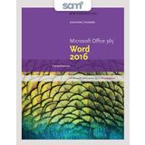 New Perspectives Microsoft Office 365 & Word 2016 + Sam 365 & 2016 Assessments, Trainings, and Projects With 2 Mindtap Reader Access Card