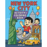 New York City Activity & Coloring Book: Kids Travel Guide to the Big Apple: Fun and Educational Journey with Games, Mazes, Trivia & Local Tips for Young Explorers