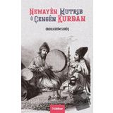 Newayen Mutrib u Çengen Kurdan