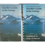 Newfoundland & Labrador Traveller's Guide to the Geology: Guidebook to Stops of Interest