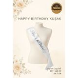 NEWPARİ Happy Birthday Yazılı Beyaz Üstüne Gümüş Yaldız Baskılı Kuşak Doğum Günü Konsepti
