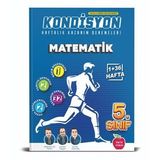 NEWTON 5. SINIF KONDİSYON MATEMATİK HAFTALIK KAZANIM DENEMESİ