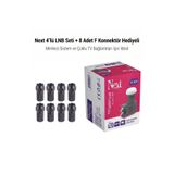 NEXT NEXTSTAR 4'lü LNB Full HD 4 Çıkışlı Universal LNB + 8 Adet F Konnektör Uydu Seti - Çanak Anten Malzemeleri