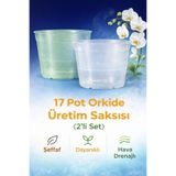 NEXVORİA 17 Pot Orkide Üretim Saksısı-Özel Üretim Saksı 2 Adet