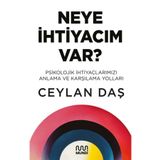 Neye İhtiyacım Var? - Ceylan Daş