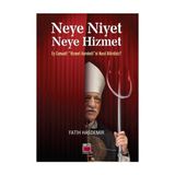 Neye Niyet Neye Hizmet - Fatih Hasdemir