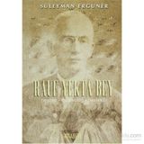 NEYZENBAŞI RAUF YEKTA BEY - SÜLEYMAN ERGUNER