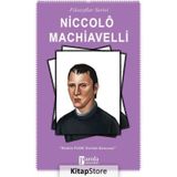 Niccolo Machiavelli Filozoflar Serisi - Turan Tektaş