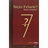 NİÇİN FELSEFE? NİÇİN FELSEFE? - LOKMAN ÇİLİNGİR