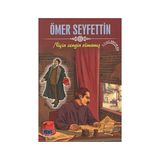Niçin Zengin Olmamış - Ömer Seyfettin