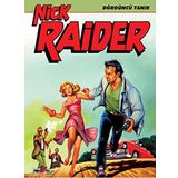 Nick Raider - Dördüncü Tanık - Claudio Nizzi