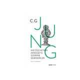 Nietzschenin Zerdüştü Üzerine Seminerler - 1934-1939 - C. G. Jung