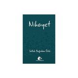 Nihayet/Meşe Kitaplığı/Saltuk Buğrahan Özlü