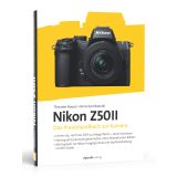Nikon Z50II: Das Praxishandbuch zur Kamera