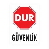 Nil Avm Dur Güvenlik Siyah Kırmızı Uyarı Levhası 25X35 KOD:1600