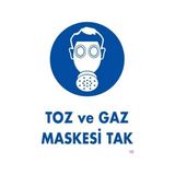Nil Avm Toz ve Gaz Maskesi Uyarı Levhası 25X35 Kod:18