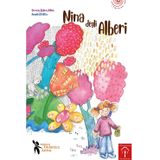Nina degli alberi (I tematolibri)