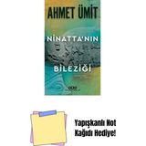 Ninatta’nın Bileziği + Yapışkanlı Not Kağıdı - Hayır