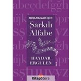 Nişanlılar İçin Şarkılı Alfabe - Haydar Ergülen