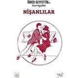Nişanlılar - Ömer Seyfettin
