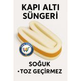 nistabolje Kapı Altı Süngeri (90 cm) Eşik Yapışkanlı Isı Yalıtım Bandı Soğuk ve Toz Geçirmez Enerji Tasarruflu