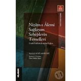 Nizam-ı Âlemi Sağlayan Sebeplerin Temelleri - Hasan Kafi Akhisari