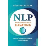 Nlp - Bırak Sihir Dokunsun Hayatına / Gülay Pala Kışlak