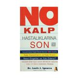 No Kalp Hastalıklarına Son - Louis J. Ignarro