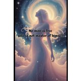 No man is free who is not master of himself.: ๋Juneteenth, Journal, Notebook, Gift, Freedom