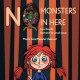 No Monsters in Here: Mom's Great Monster Clean Out