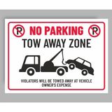 No Parking Tow Away Zone - Uyarı Tabela Levhası 24X34 cm Polikarbon - 24 x 34 cm - 1 Adet