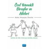 Nobel Akademi Yayıncılık - Özel Yetenekli Bireyler ve Aileleri Roller İhtiyaçlar Öneriler