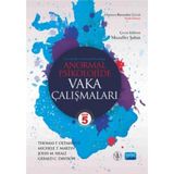 Nobel Akademik Yayıncılık Anormal Psikolojide Vaka Çalışmaları Ders Kitabı – Lisans ve Yüksek Lisans Düzeyi İçin