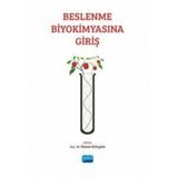 Nobel Akademik Yayıncılık - Beslenme Biyokimyasına Giriş