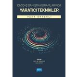 Nobel Akademik Yayıncılık Çağdaş Dayanışma Kuramlarında Yaratıcı Teknikler - Vaka Örnekli