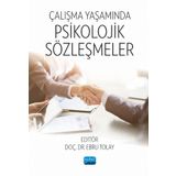 Nobel Akademik Yayıncılık Çalışma Yaşamında Psikolojik Sözleşmeler